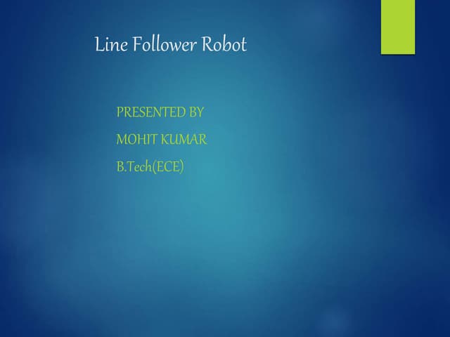 LINE FOLLOWER ROBOT