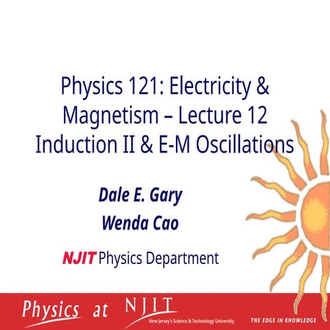 Electricity and magnetism induction and Oscillation