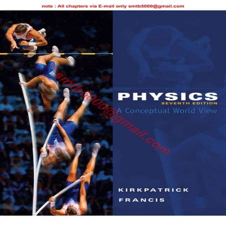 Physics A Conceptual World View 7th Edition by Larry Kirkpatrick; Gregory E. ...