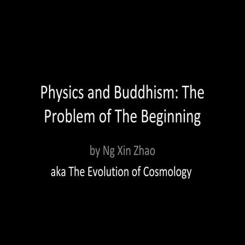 Physics and buddhism: The problem of the beginning