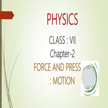 force and pressure : motion 