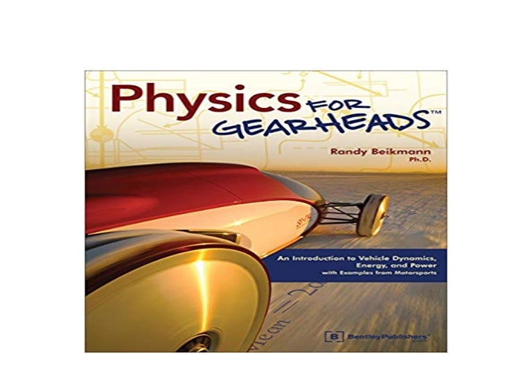 Download P D F Library Physics For Gearheads An Introduction