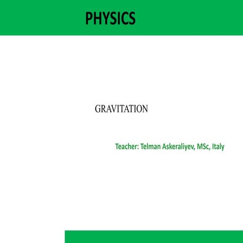 Physics grav w11