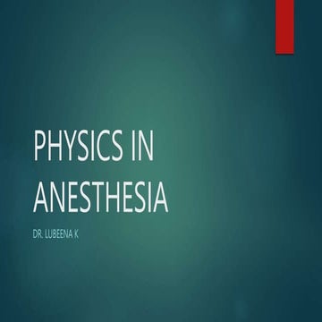 PHYSICS IN ANESTHESIA.pptx