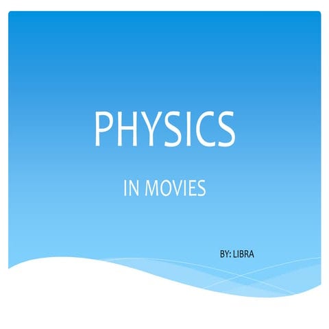 Physics in movies