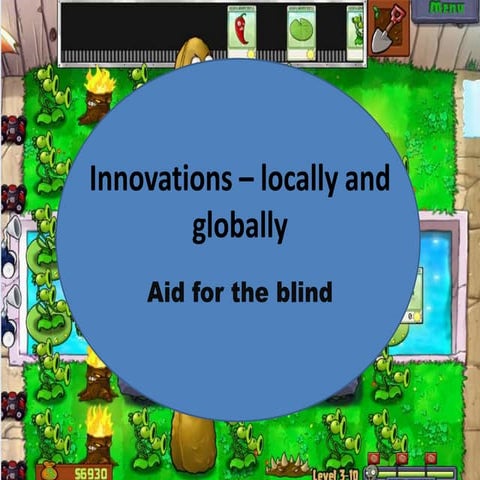 the world of innovation- aid for the blind