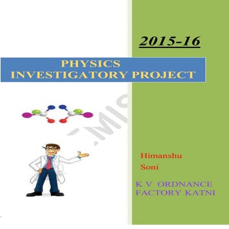 Physics investigatory class 12