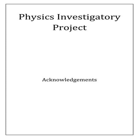 Physics investigatory project