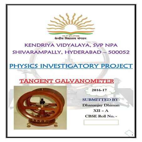 Physics Investigatory Project - Class 12 - Tangent Galvanometer