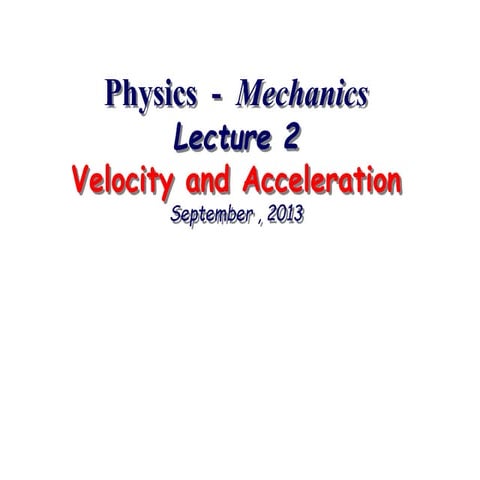 Velocity And acceleration graphical Interptition