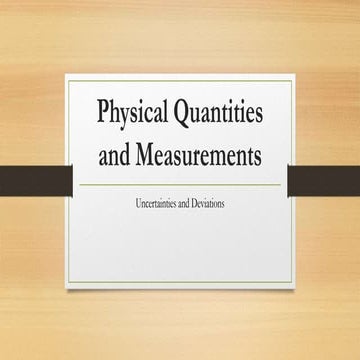 Physical Quantities and Measurements