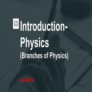 Branches of Physics Lec02 Physics Sindh Board (Explained Video Link In Descri...