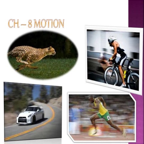 PPT on Motion & Law of Motion with Descriptive Study