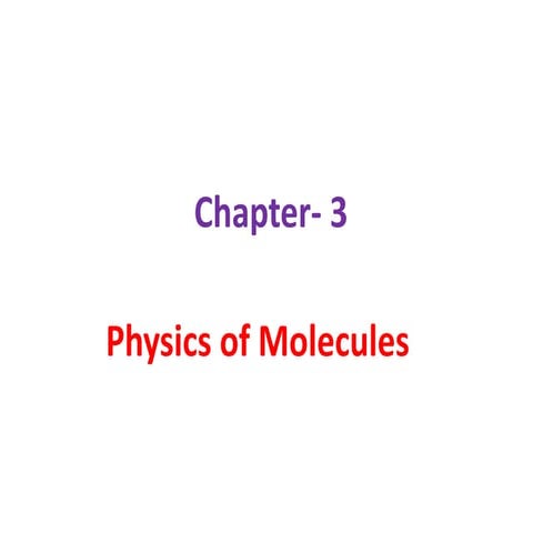 Physics of Molecules