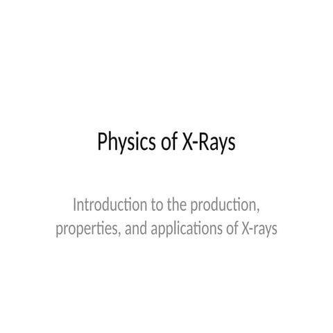 PPT of X Ray | PPTX