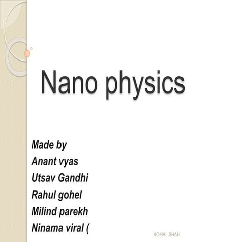  NANO Physics ppt ---2017 