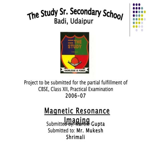 Magnetic Resonance Imaging and Its Benefits