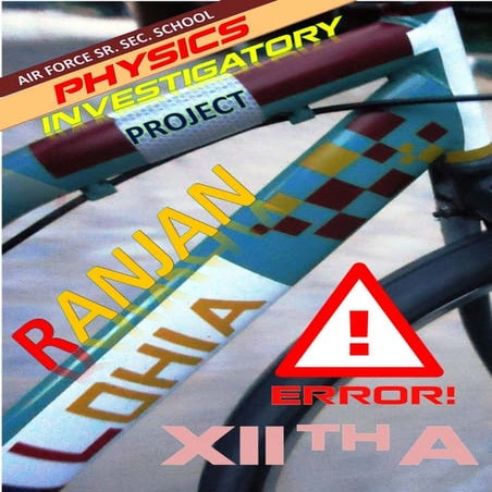 Class 12th Physics Investigatory Project for CBSE on ERRORS