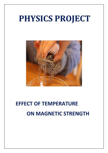 Physics investigatory project ON MAGNETS CLASS 12 | DOCX
