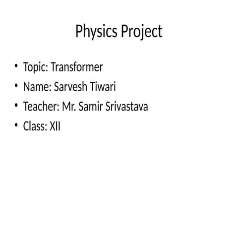Presentation Physics Transformers Class 12th | PDF