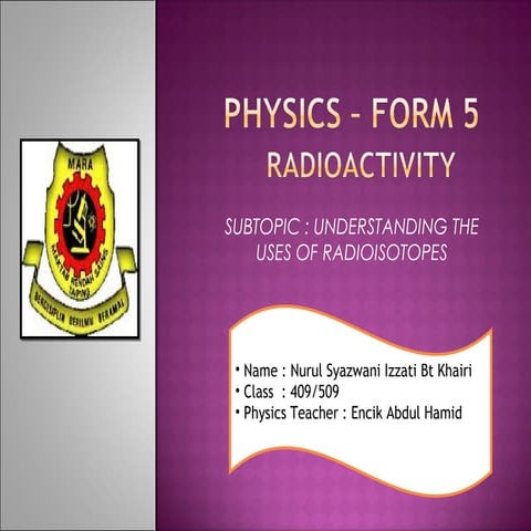 Physics – Radioisotopes 
