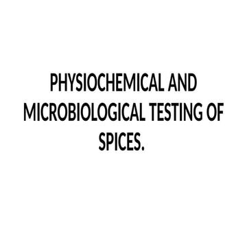 QUALITY CONTROL AND SAFETY OF SPICES.pptx