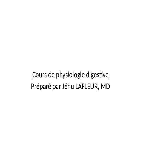 Cours PHYSIO disgestive pptx pour medece