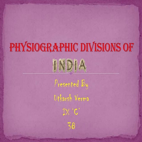 Physiographic divisions of india
