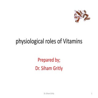 Physiologicak roles of vitamins