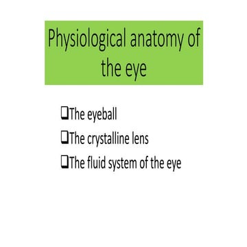 anatomy and physiology of layers of the eye | PPTX
