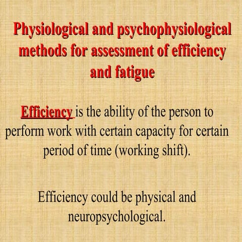 Physiological and psychophysical methods