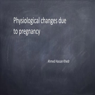 Physiological changes in Pregnancy | PPTX
