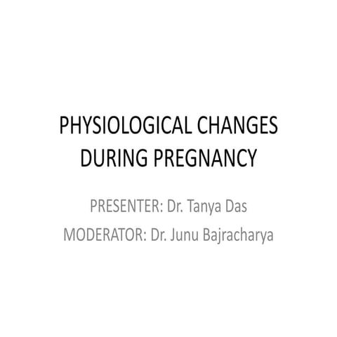 Physiological changes during pregnancy