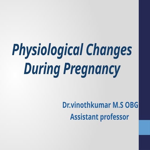 Physiological changes during pregnancy in the reproductive system.pptx