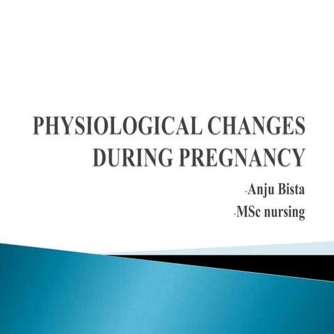 Physiological changes during pregnancy   