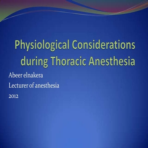 Physiological considerations and patient positioning during anesthesia for th...