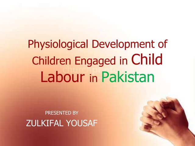 Physiological Development Of Children Engaged In Child Labor...........1