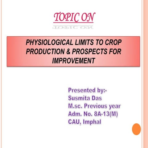 Physiological limits in crop production