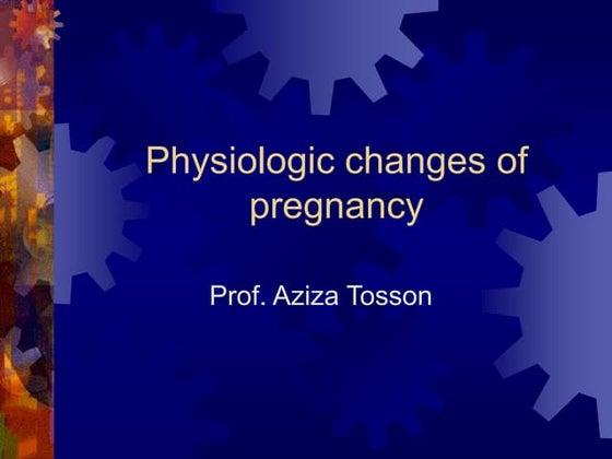 Physiological changes during pregnancy | PPTX | Pregnancy ...