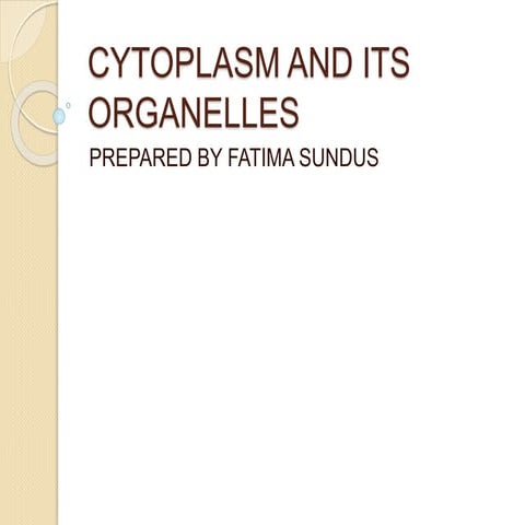 cytoplasm and its organelles