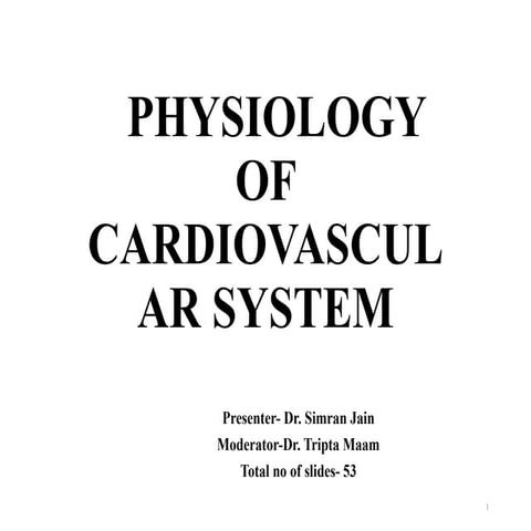 PHYSIOLOGY OF Cardiovascular system hahejshsnsnsjs
