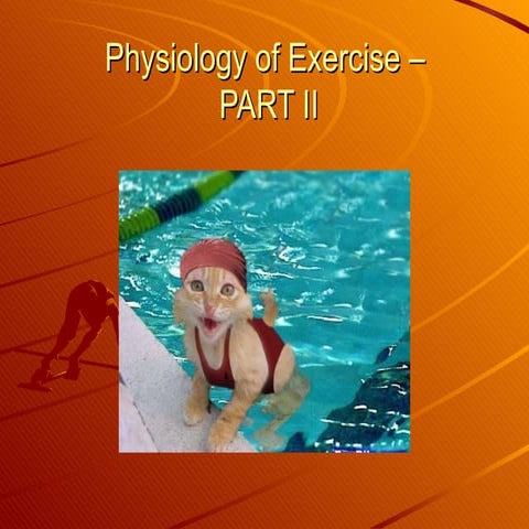 Physiology of exercise 2009