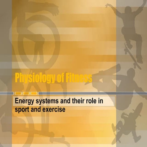 Physiology of fitness_nrg_systems_-_lesson_4