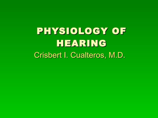 Physiology Of Hearing