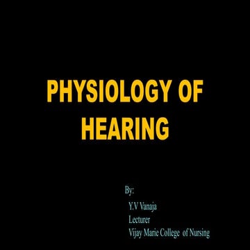 Physiology of hearing | PPTX