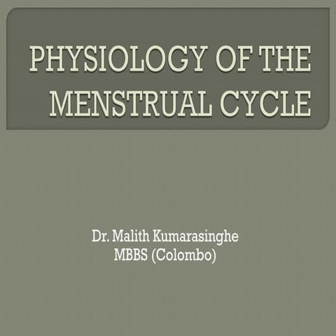 Physiology of Menstrual Cycle (MBBS UG Lecture)