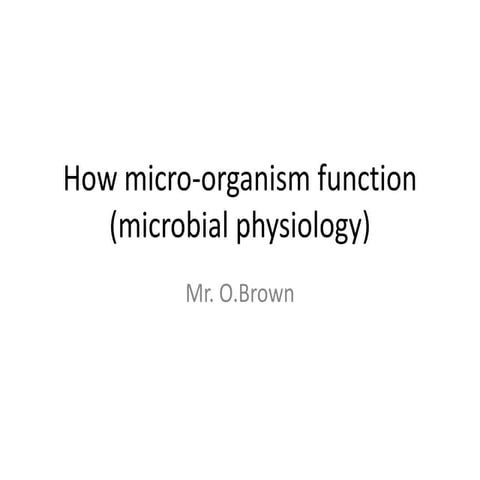 Physiology of microorganism 1