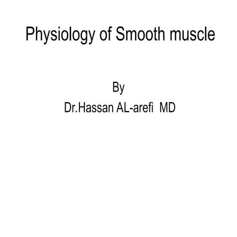 physiology of  smooth m              uscle.ppt