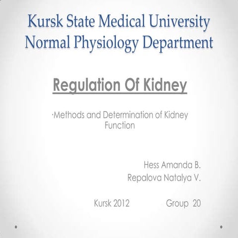 Kidney Regulation and Methods
