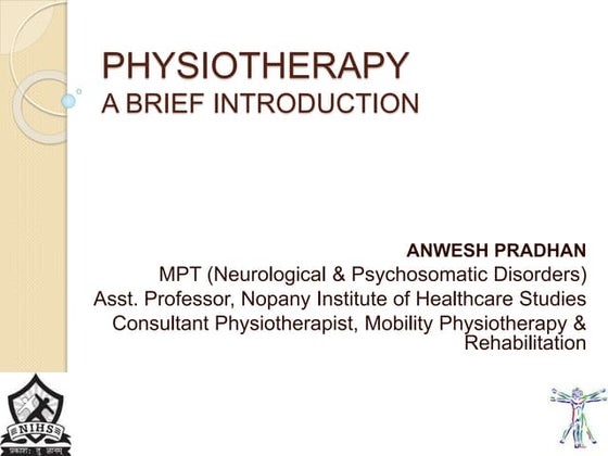 Introduction to physiotherapy | PPTX | Physical Therapy | Wellness